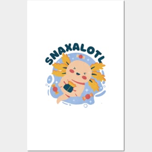 Snaxalotl Posters and Art